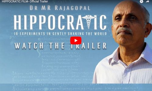 Special Screening of Hippocratic, a film about Dr. MR Rajagopal, father of palliative care in India.